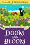 [Myrtle Clover Mysteries 23] • Doom and Bloom